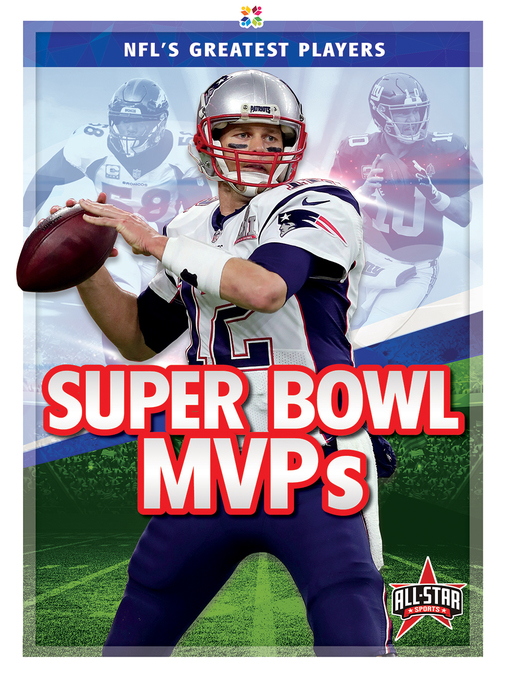 Title details for Super Bowl MVPs by Tammy Gagne - Available